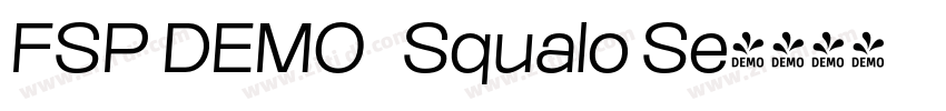 FSP DEMO   Squalo Se字体转换